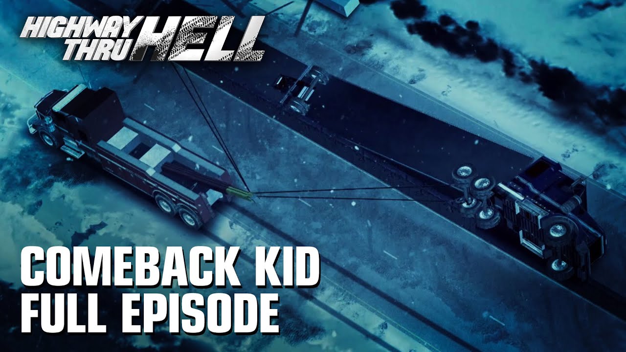 Highway Thru Hell - Season 2 Episode 3 - Comeback Kid (Full Episode)