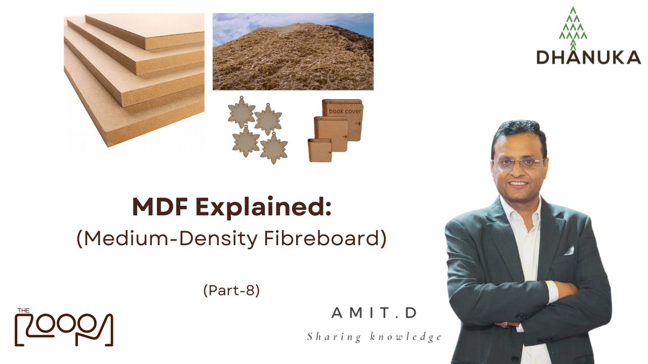 MDF Explained: Everything You Need to Know About Medium-Density Fibreboard