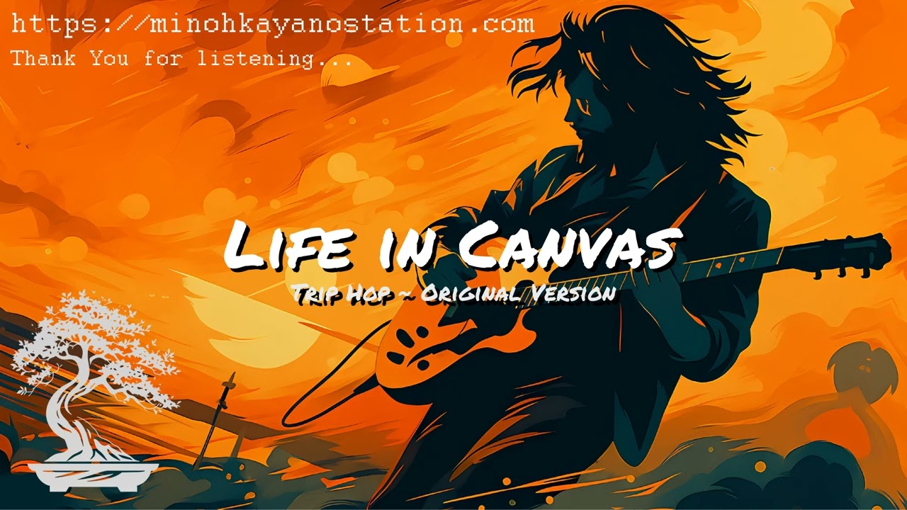 Life in Canvas (Trip Hop) | Audio Only