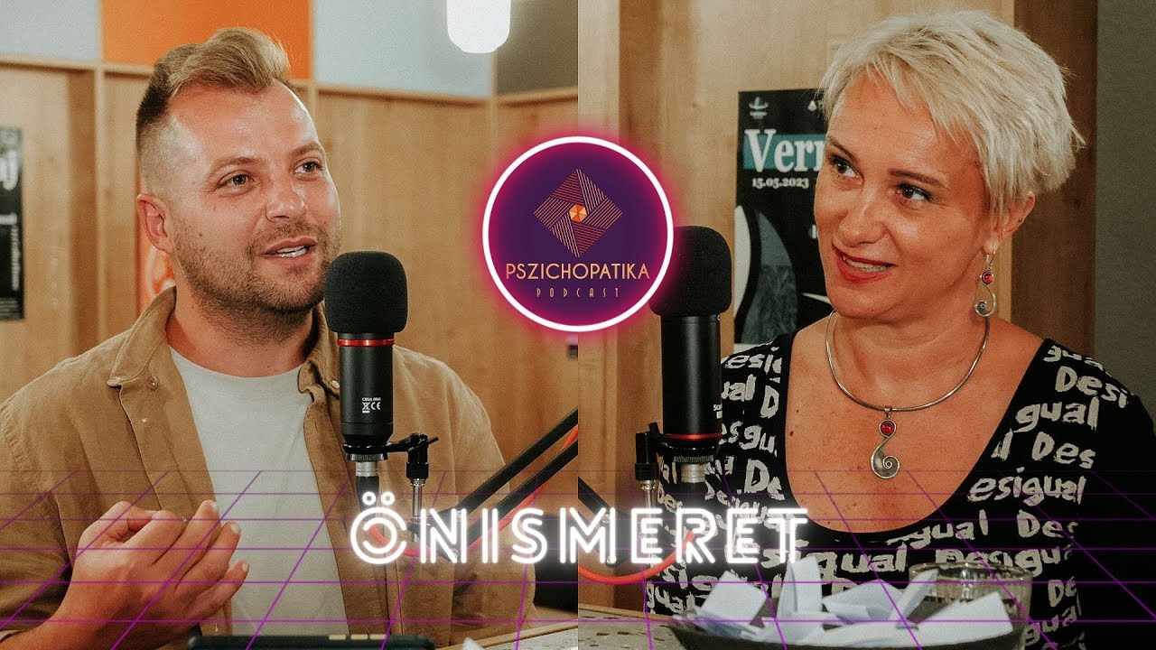 Pszichopatika Podcast - Önismeret