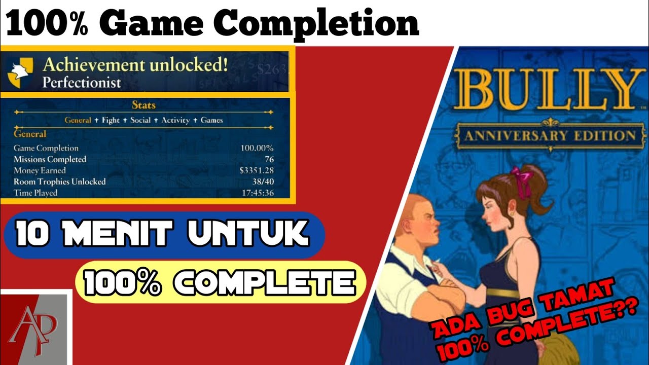 100% Complete dengan sedikit bug | Bully Anniversary Edition