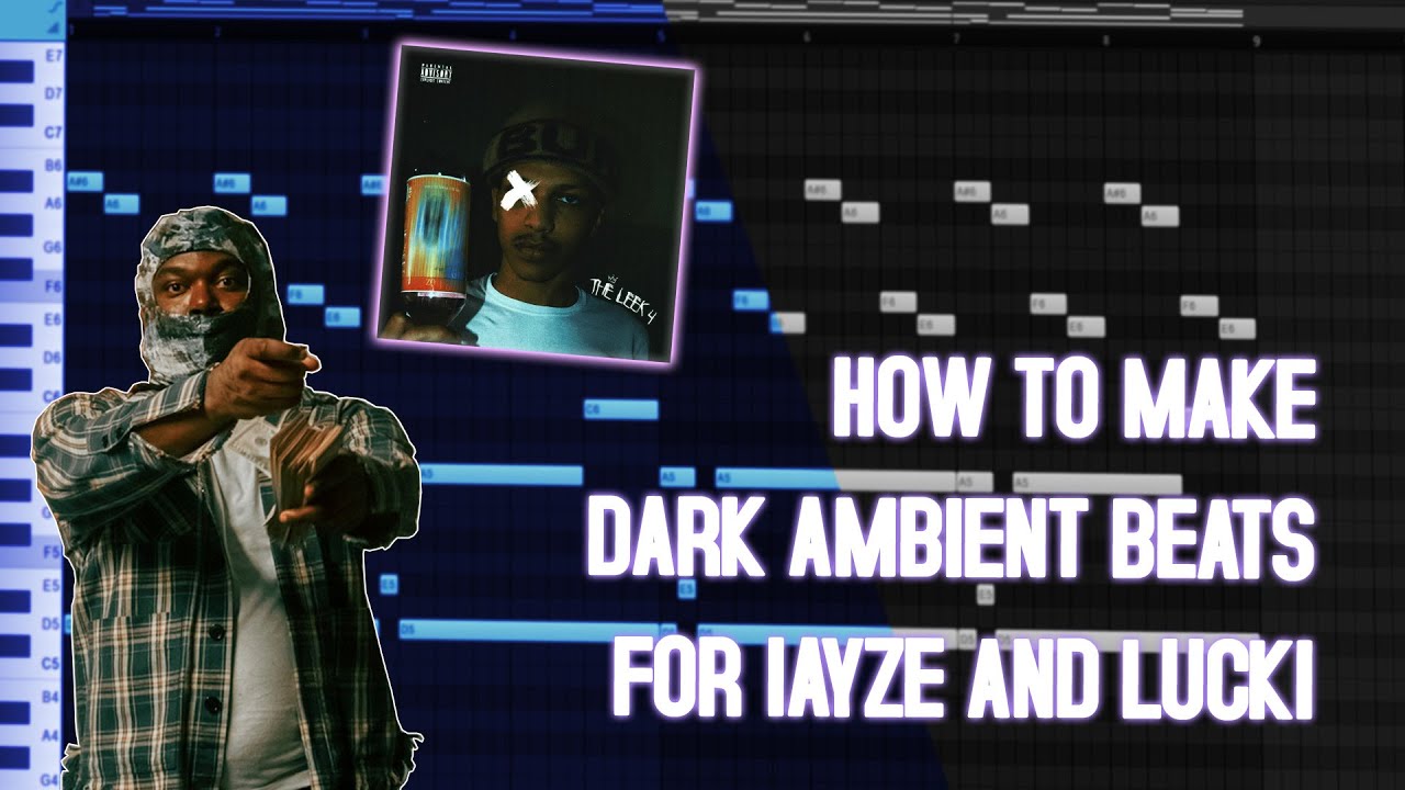 How to make DARK AMBIENT beats for LUCKI and Iayze | Fl Studio Tutorial
