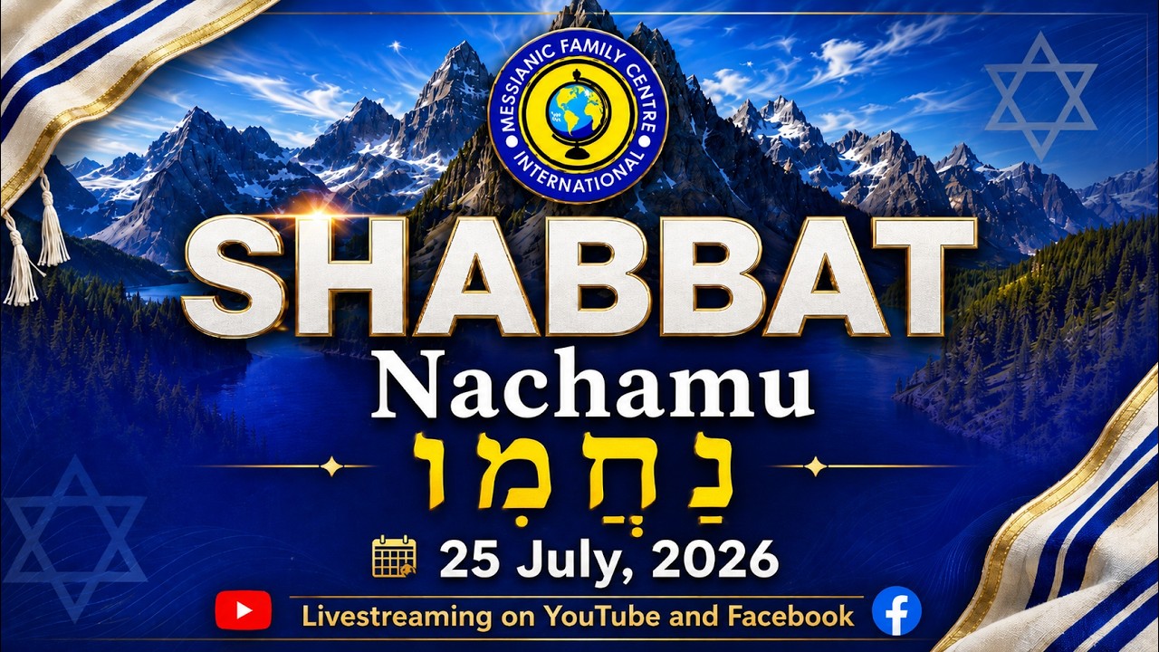 SHABBAT NACHAMU, 11 AV 5786 (25 JULY 2026)