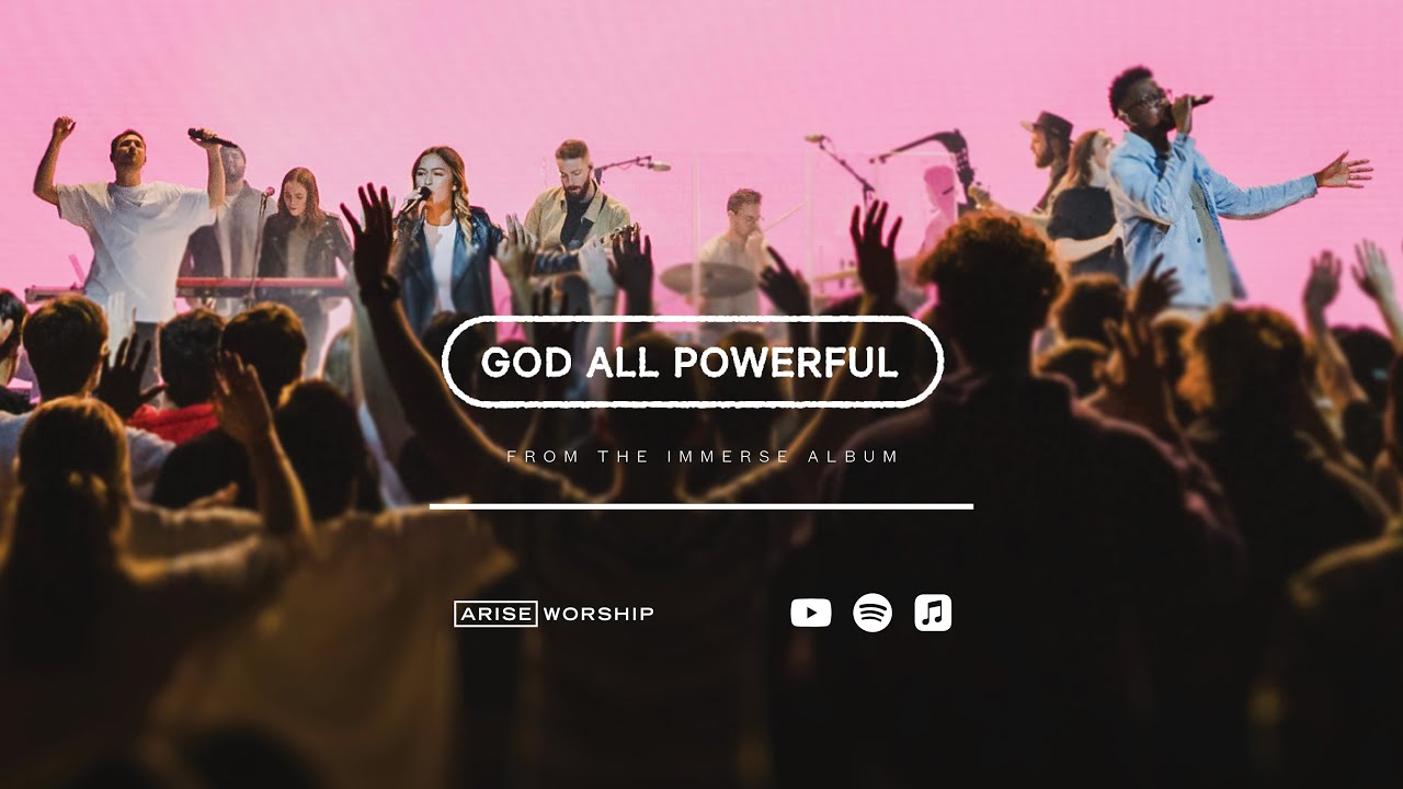 God All Powerful (Live) | ARISE Worship