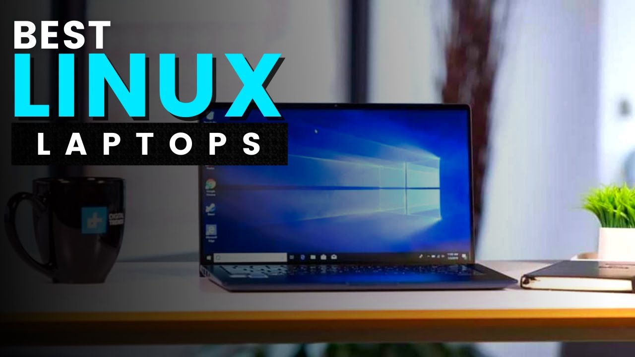 Best Linux Laptops Of All Time Picks in 2021 - Laptops Lingo