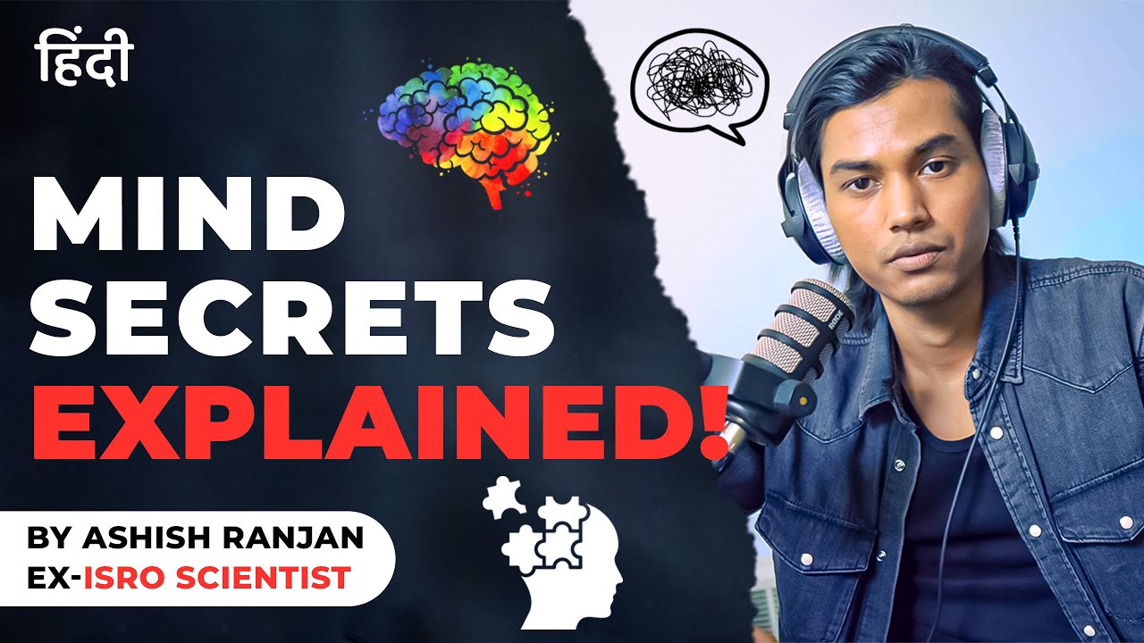 Logical ways to sort out your MIND | By Ashish Ranjan, Ex-ISRO Scientist