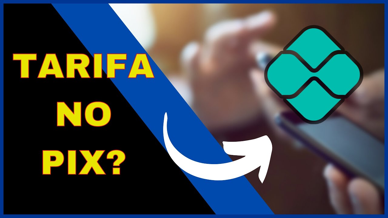 OS BANCOS PODEM COBRAR TARIFA NO PIX? ENTENDA COMO VAI FUNCIONAR!!!