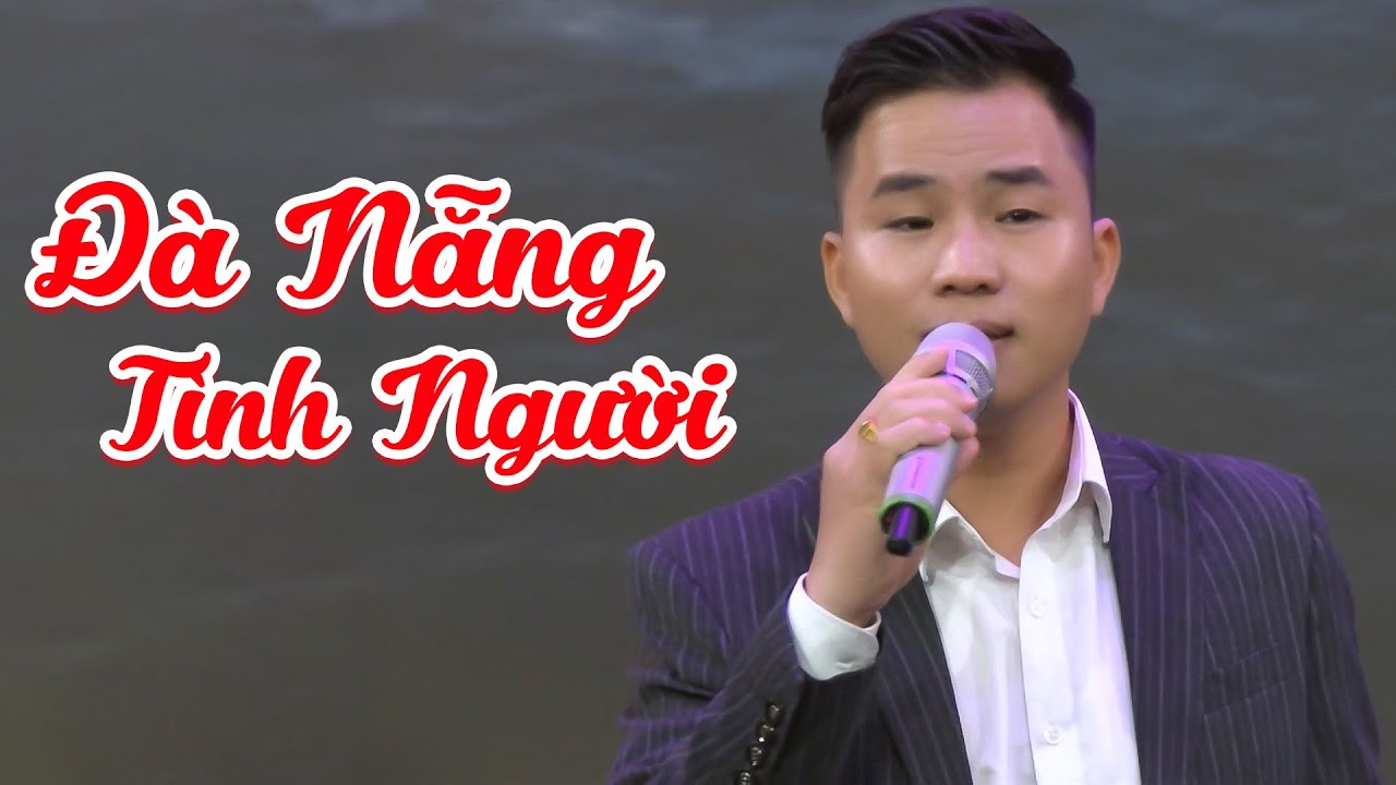 Đà Nẵng Tình Người - Thanh Tài│Giai Điệu Thao Trường