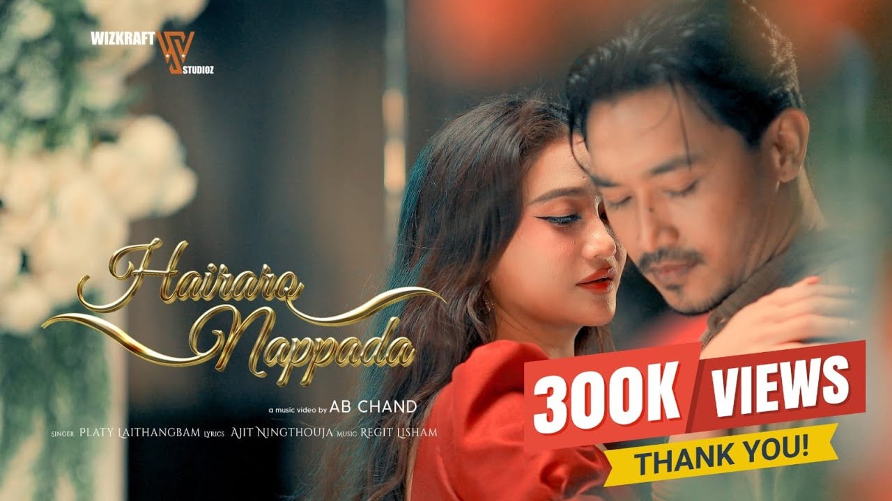 HAIRARO NAPPADA | Jamz & Soma | Platy Laithangbam | Ab Chand | Official Music Video 4k