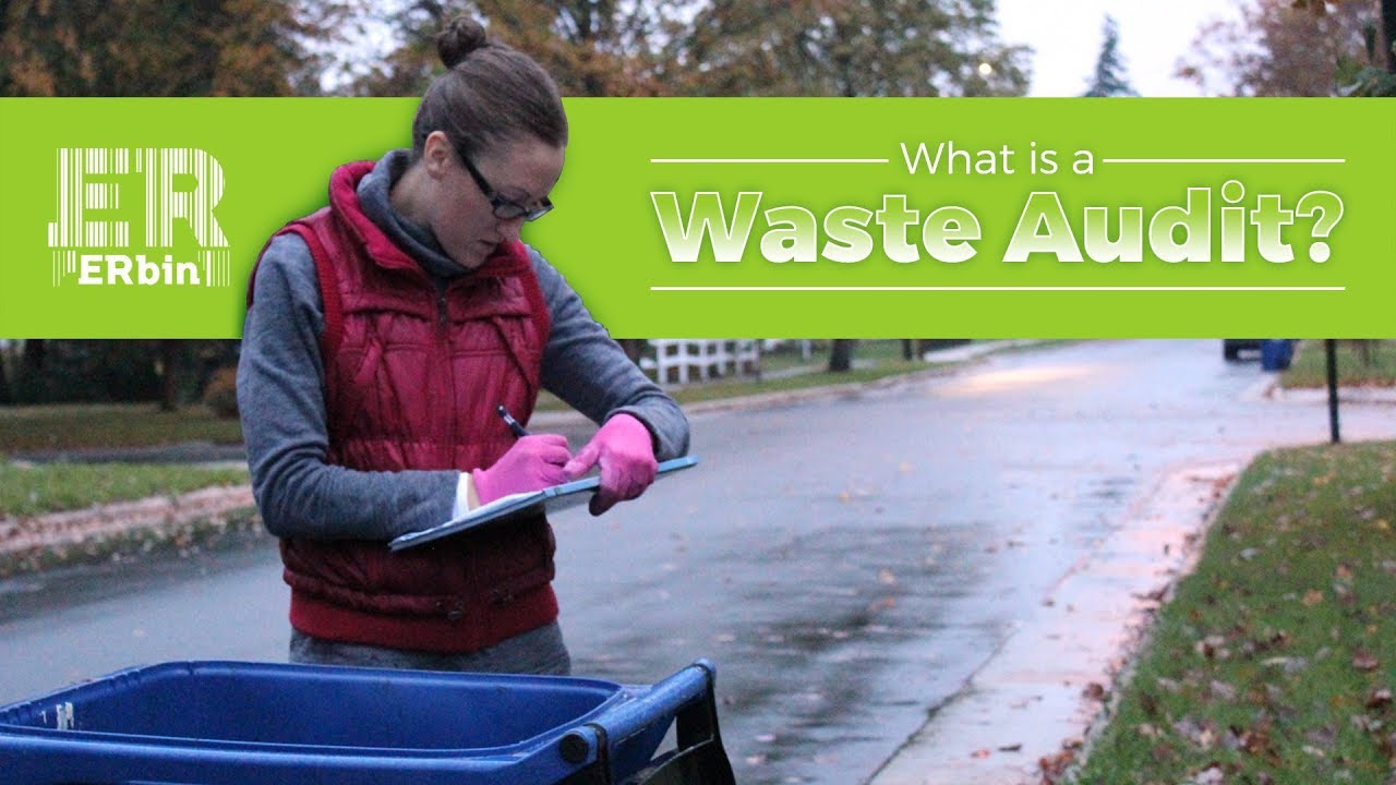 What is a Waste Audit? Featuring BetterBin, formerly ERbin