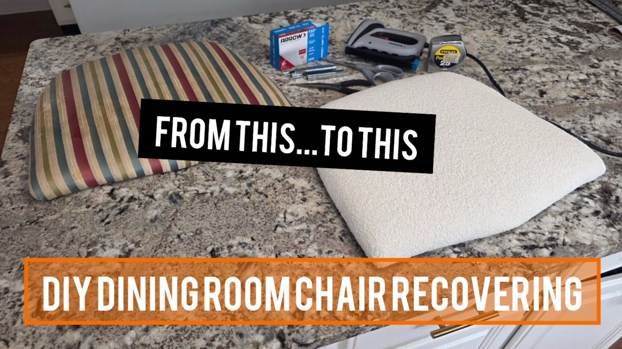 How to Re-Upholster Dining Room Chair Seats, Step by Step DIY Cushion Recover Tutorial