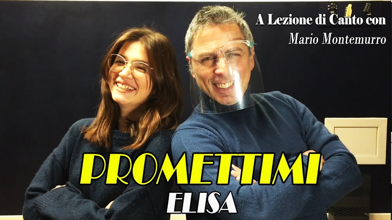 PROMETTIMI di ELISA. A Lezione di Canto con il M° Mario Montemurro