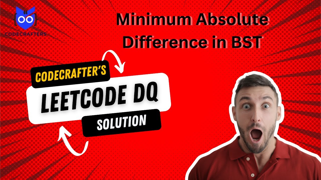 Minimum Absolute Difference in BST | LeetCode Daily Question Explained