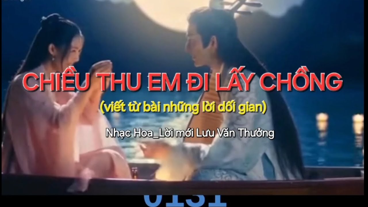 CHIỀU THU EM ĐI LẤY CHỒNG | Nắng đã tắt nỗi cô đơn kéo về