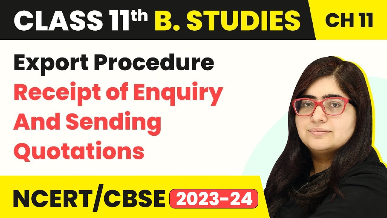 Receipt of Enquiry & Sending Quotations - International Business | Class 11 Business Studies Ch11