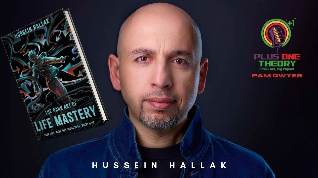 Hussein Hallak: The Dark Art of Life Mastery | Plus One Theory Podcast
