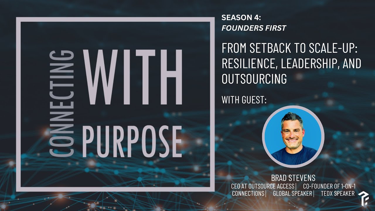 From Setback to Scale-Up: Resilience, Leadership, and Outsourcing with Brad Stevens