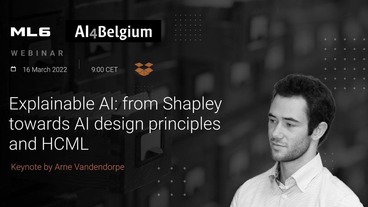 Explainable AI: from Shapley towards AI design principles and HMCL by Arne Vandendorpe