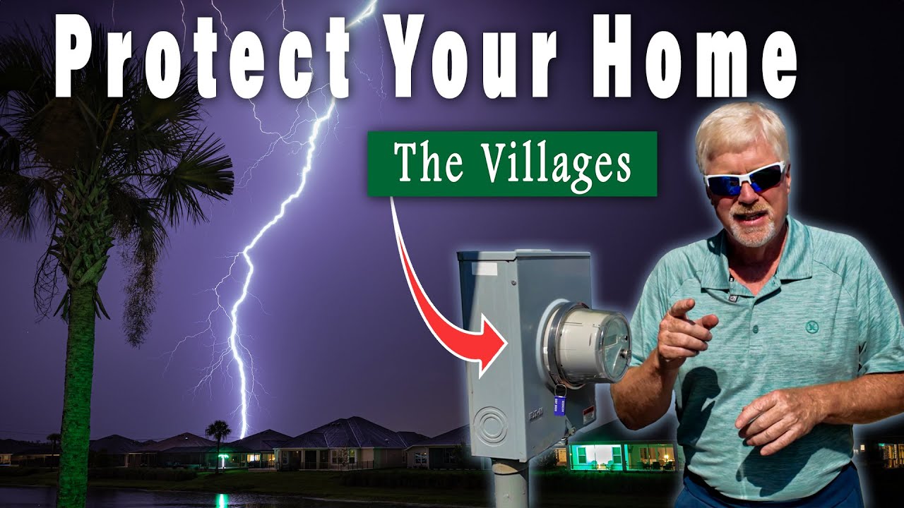 The Villages FL: Protect Your Home, Surge Protection in the Lightning Capital of the World-or is it?