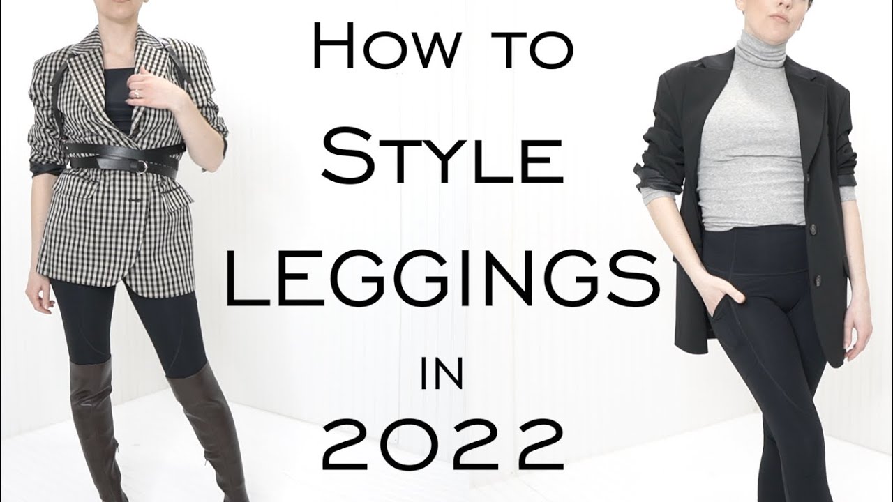 EDGY CHIC ways to STYLE LEGGINGS in 2022 / Minimalist / Women's Fashion / Emily Wheatley