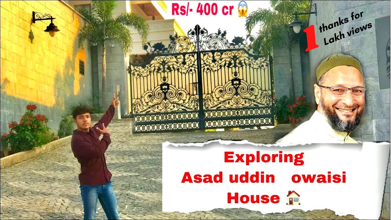 Exploring Asad Uddin Owaisi House 🏡 || Hyderabadi Krazz