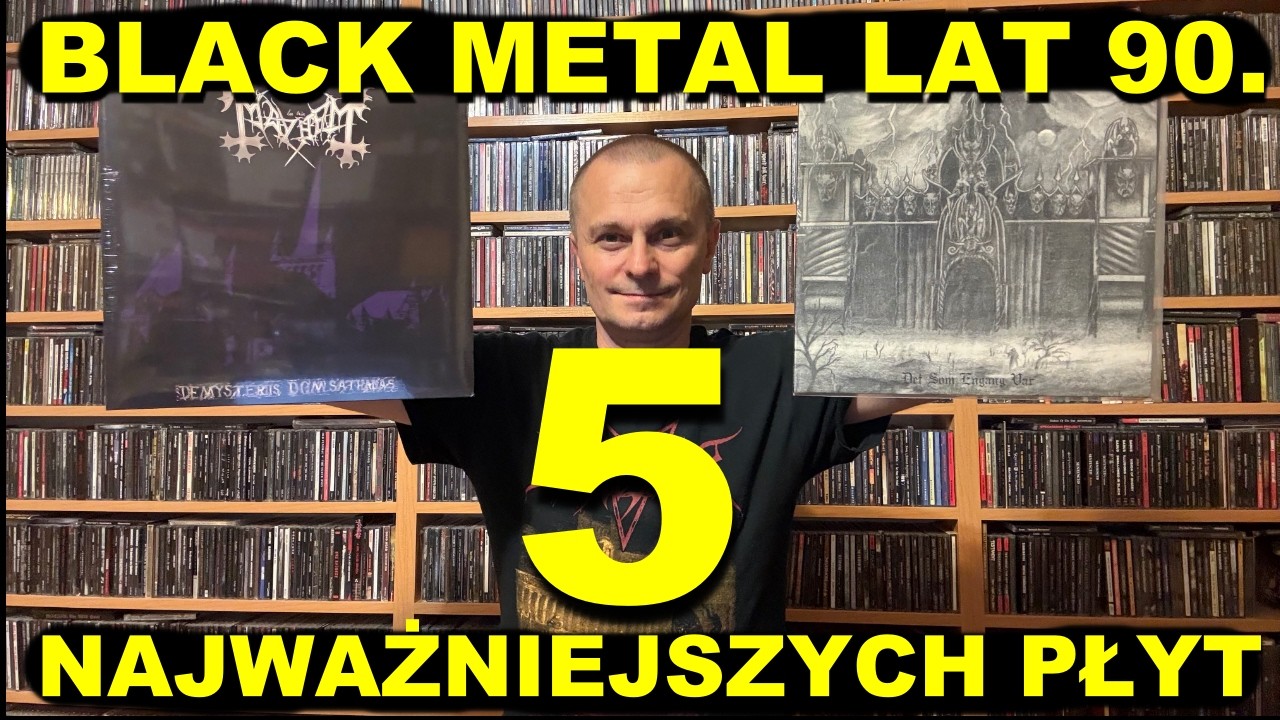 Black Metal lat 90. Top 5 klasycznych album&oacute;w