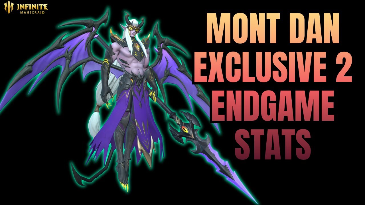 Mont Dan Exclusive 2 GAMEPLAY With Endgame Stats | Infinite Magicraid (IMR)