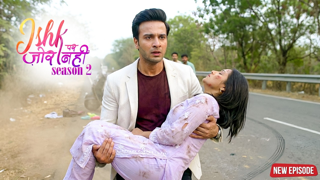 Ishk Par Zor Nahi 2 | New Episode | Ishk Par Zor Nahi Season 2 | Romantic Love Story