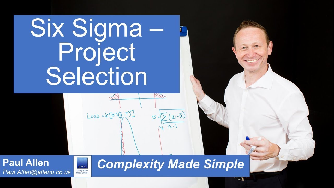 Six Sigma - Project Selection