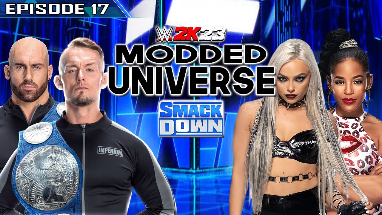 WWE 2K23 Modded Universe Mode: Episode 17 (SmackDown)