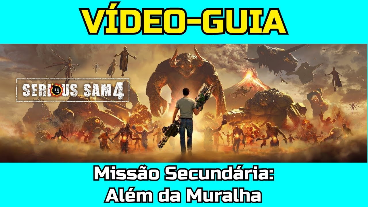 Serious Sam 4 - Missão secundária: Além da muralha