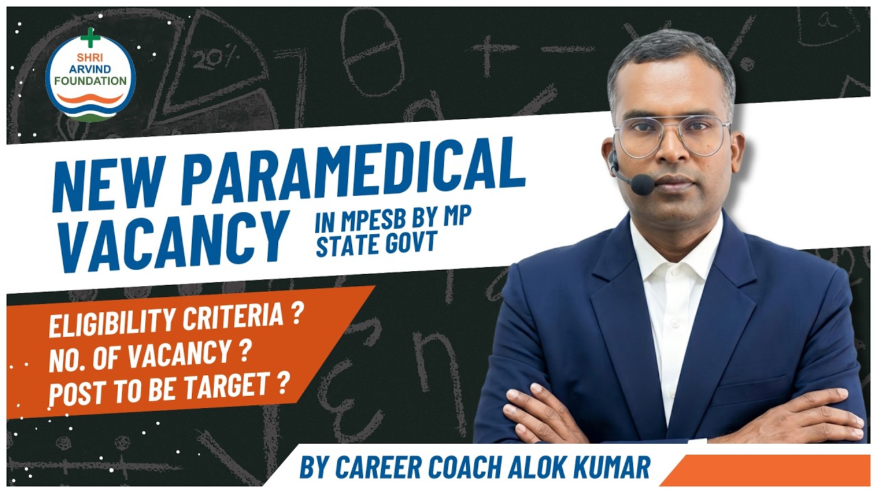 NEW PARAMEDICAL VACANCY IN MPESB BY MP STATE GOVT