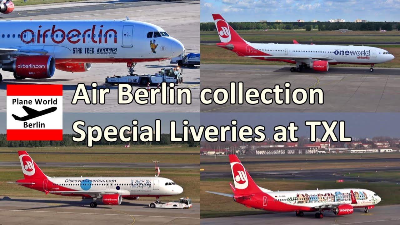 Air Berlin Special Liveries at Berlin Tegel Airport // Collection Video 5 years after last flight