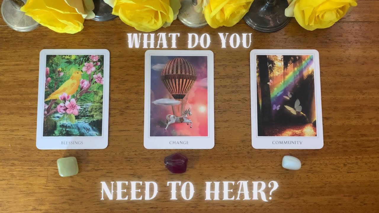 🌟 What Do You Need To Hear? 🌟 | Pick a Card Tarot Reading