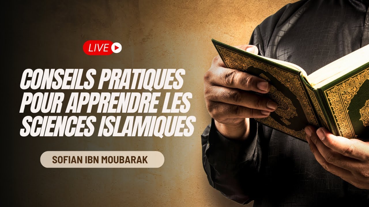Comment étudier les sciences islamiques ?