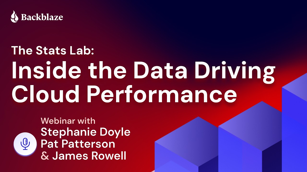 The Stats Lab: Inside the Data Driving Cloud Performance | Backblaze