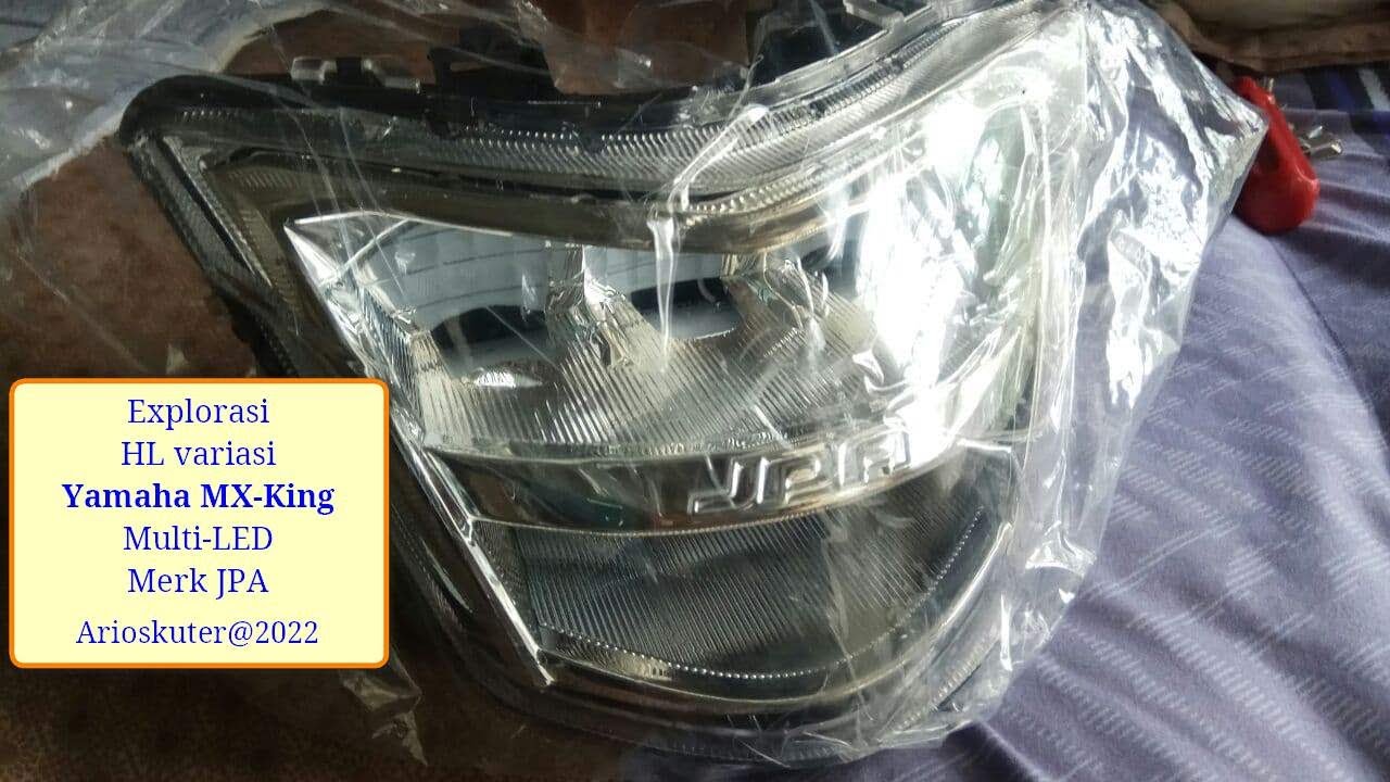 Unboxing Headlamp (HL) variasi | LED Multi-reflektor | Yamaha MX-King 150 | 2017-2018