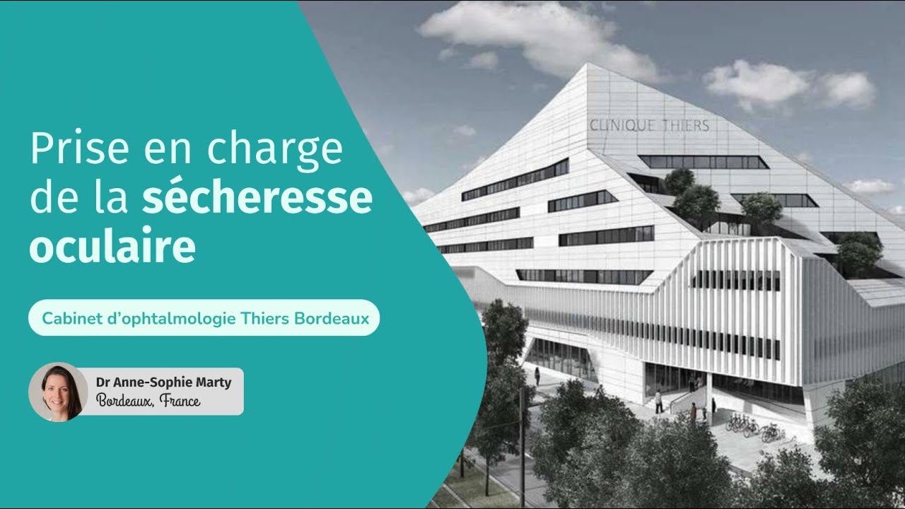 Prise en charge de la sécheresse oculaire