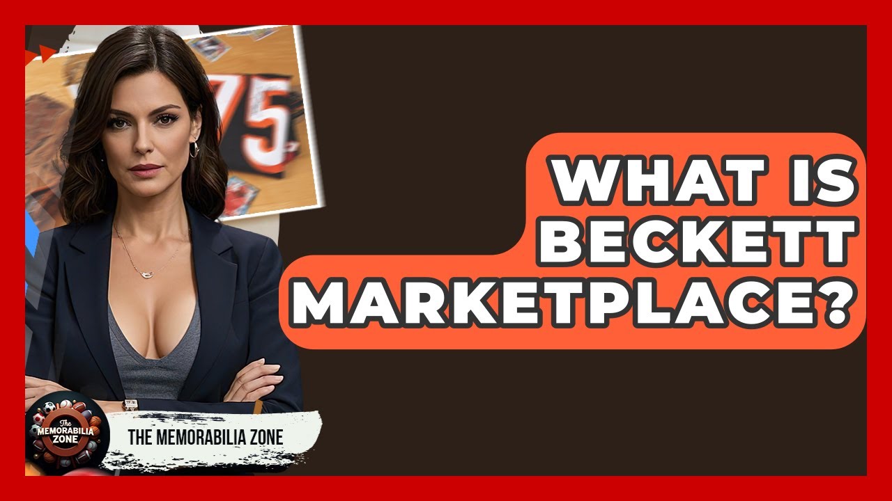 What Is Beckett Marketplace? - The Memorabilia Zone