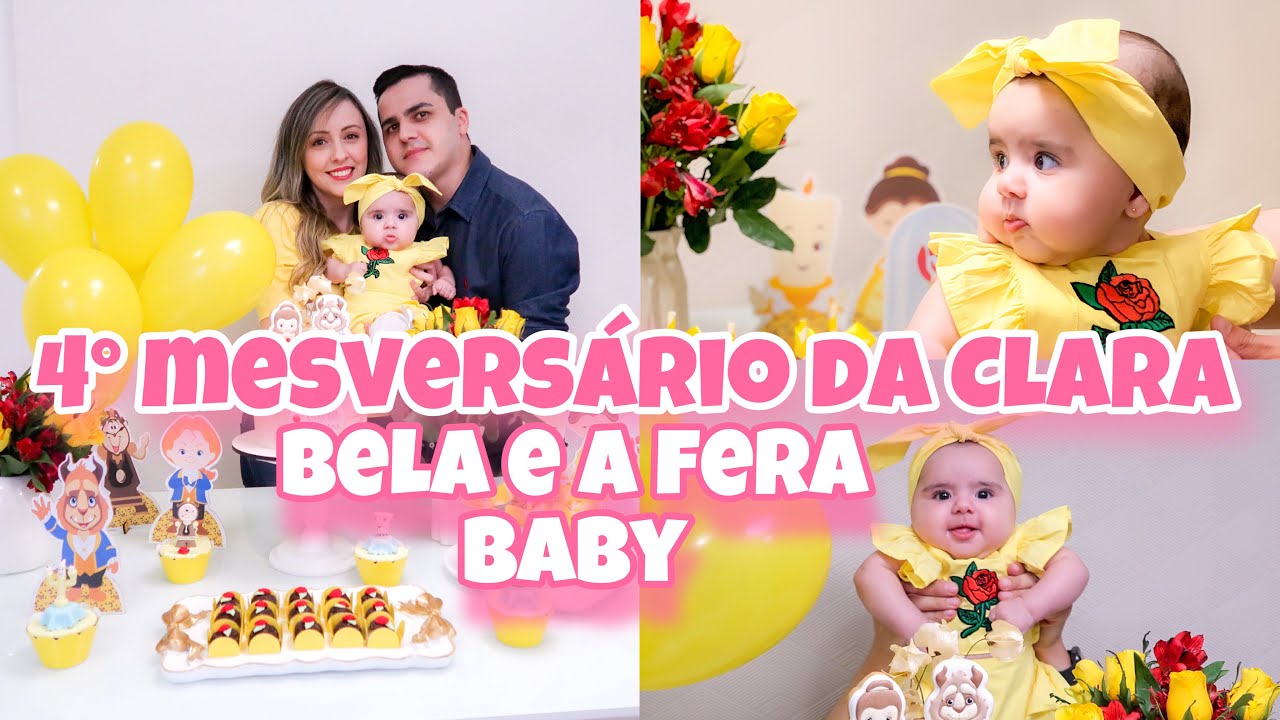 4° MESVERSÁRIO DA CLARA | TEMA BELA E A FERA BABY | TIVE QUE IMPROVISAR | Priscila Mello