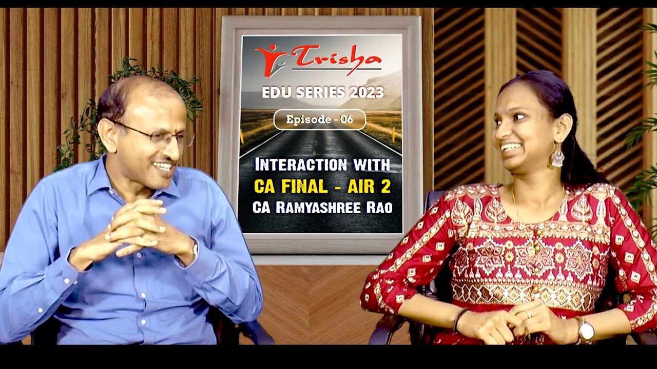 Interaction with CA Final - AIR 2 | CA Ramyashree Rao | CA Gopala Krishna Bhat | Trisha Classes