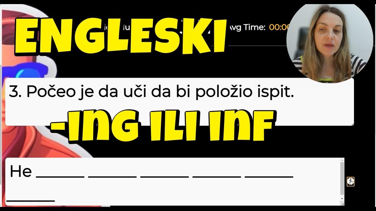 ENGLESKI - GLAGOLI KOJI VAM TREBAJU - 50 REČENICA - ING ILI TO INFINITIV
