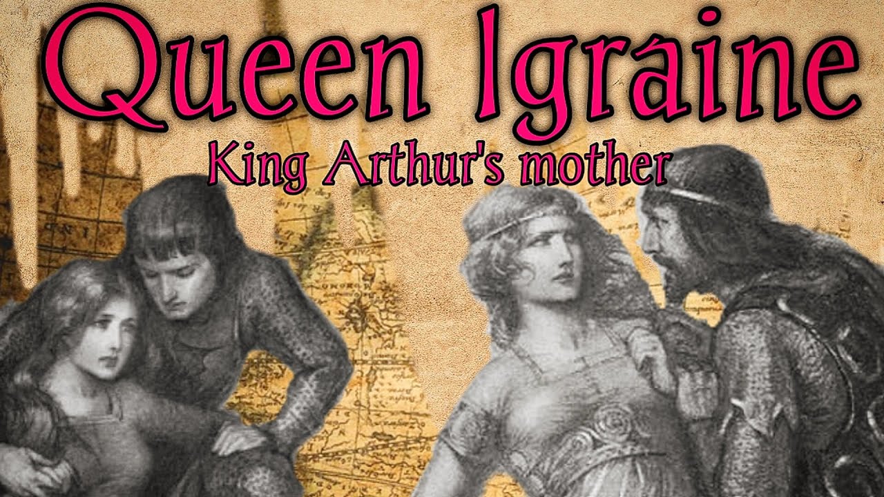 Queen Igraine, king Arthur's mother