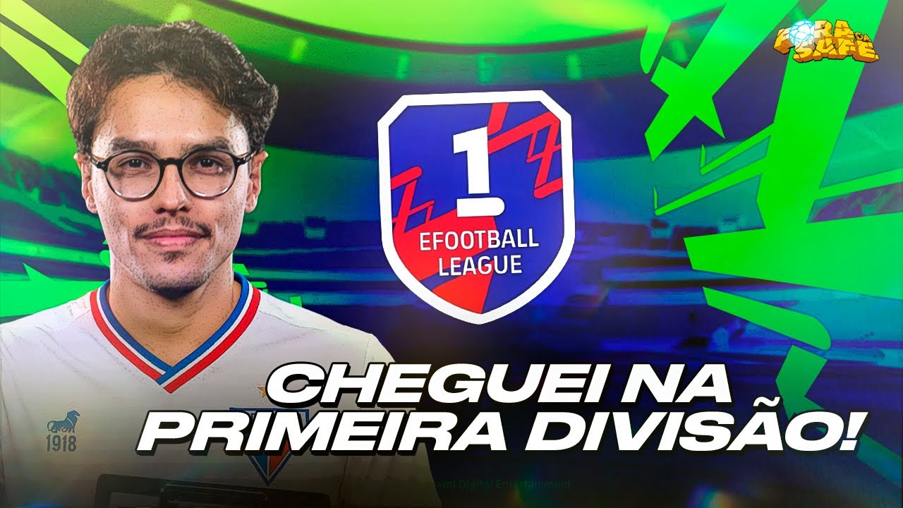 🔴  CHEGAMOS NA PRIMEIRA DIVIS&Atilde;O - JOTINHA NO EFOOTBALL🔴 #FORADECAMPO