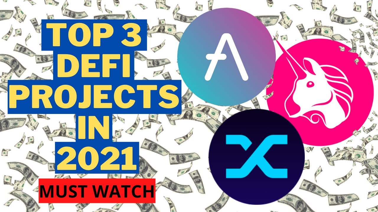 TOP 3 DEFI PORJECT IN 2021 (must watch)