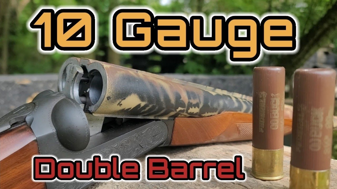 10 Gauge Side-By-Side! Double Fun!😁 and...She's Mean!😠😎👍
