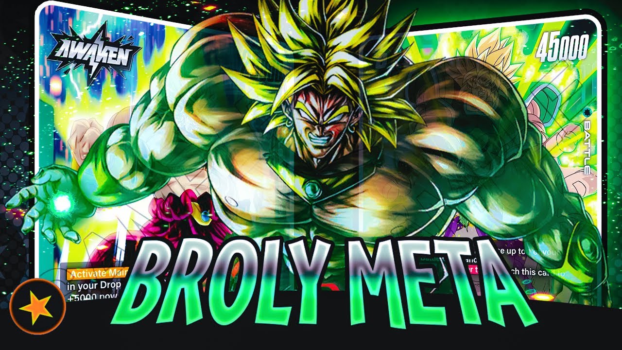 BROLY Deck Gameplay I HATE this META! - Dragon Ball Super Fusion World