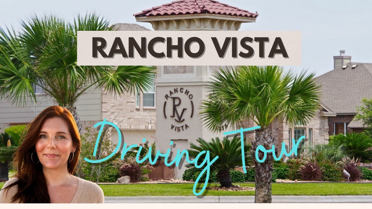 Rancho Vista Tour | Best Neighborhoods to Live in Corpus Christi | Moving to Corpus Christi
