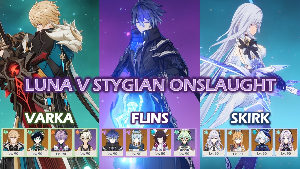 C0 Varka - C0 Flins - C0 Skirk | Luna V 6.4 Stygian Onslaught Fearless | Genshin Impact