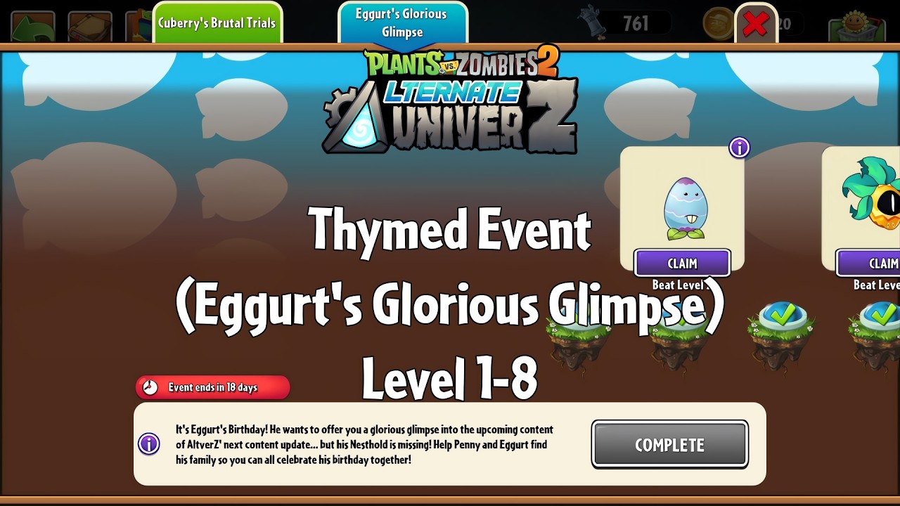 PvZ2 Alternate UniverZ - Thymed Event: Eggurt's Glorious Glimpse, Level 1-8 - Gameplay